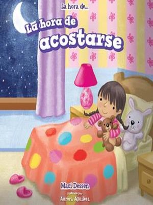 cover image of La hora de acostarse (Bedtime)